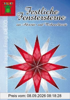Festliche Fenstersterne zur Advents- und Weihnachtszeit: Sterne aus Transparentpapier