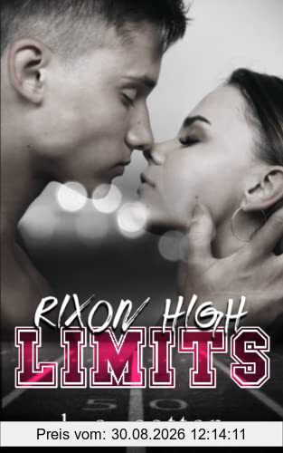 Rixon High - LIMITS (Serie Rixon High)