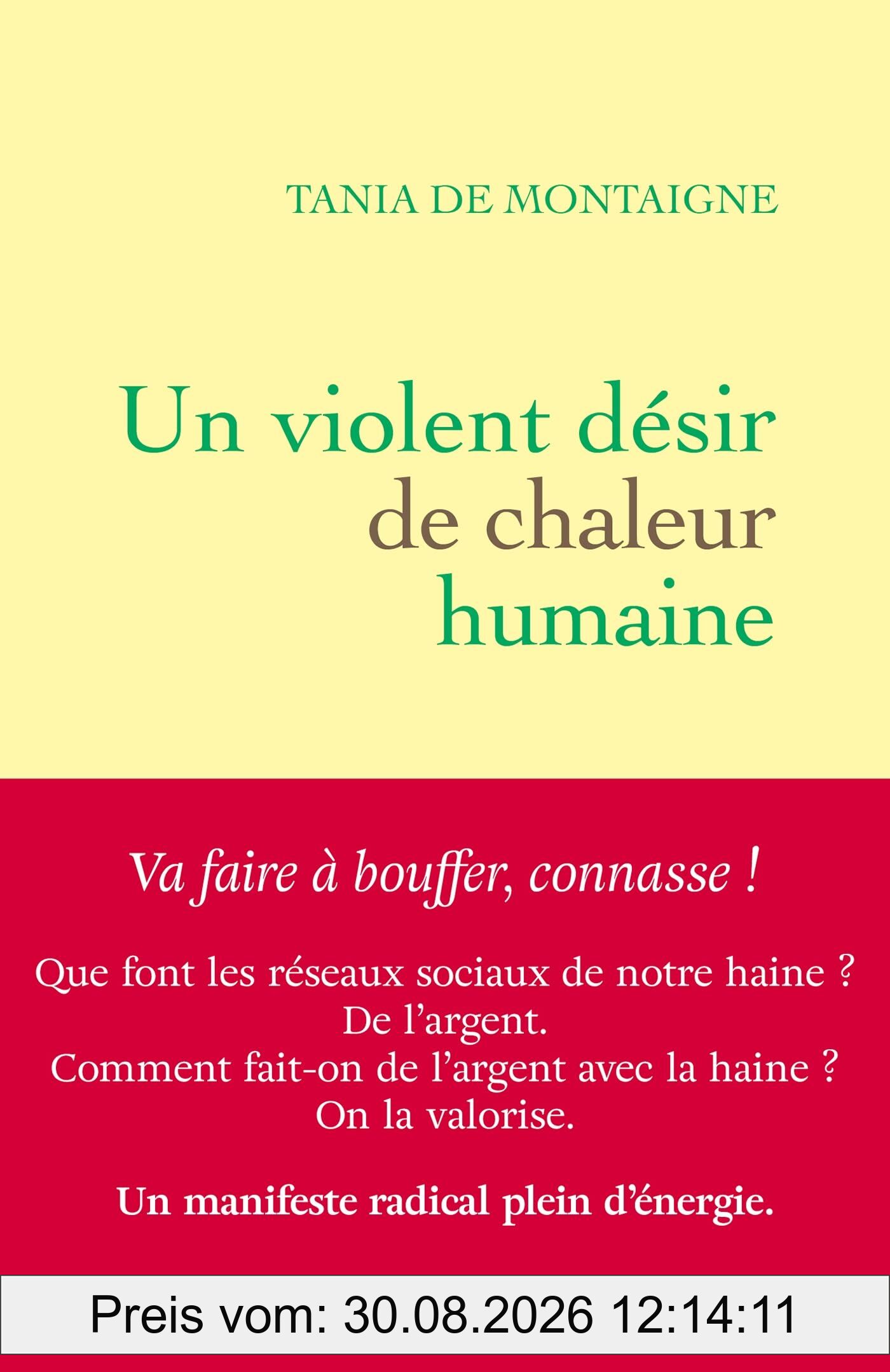 Un violent désir de chaleur humaine