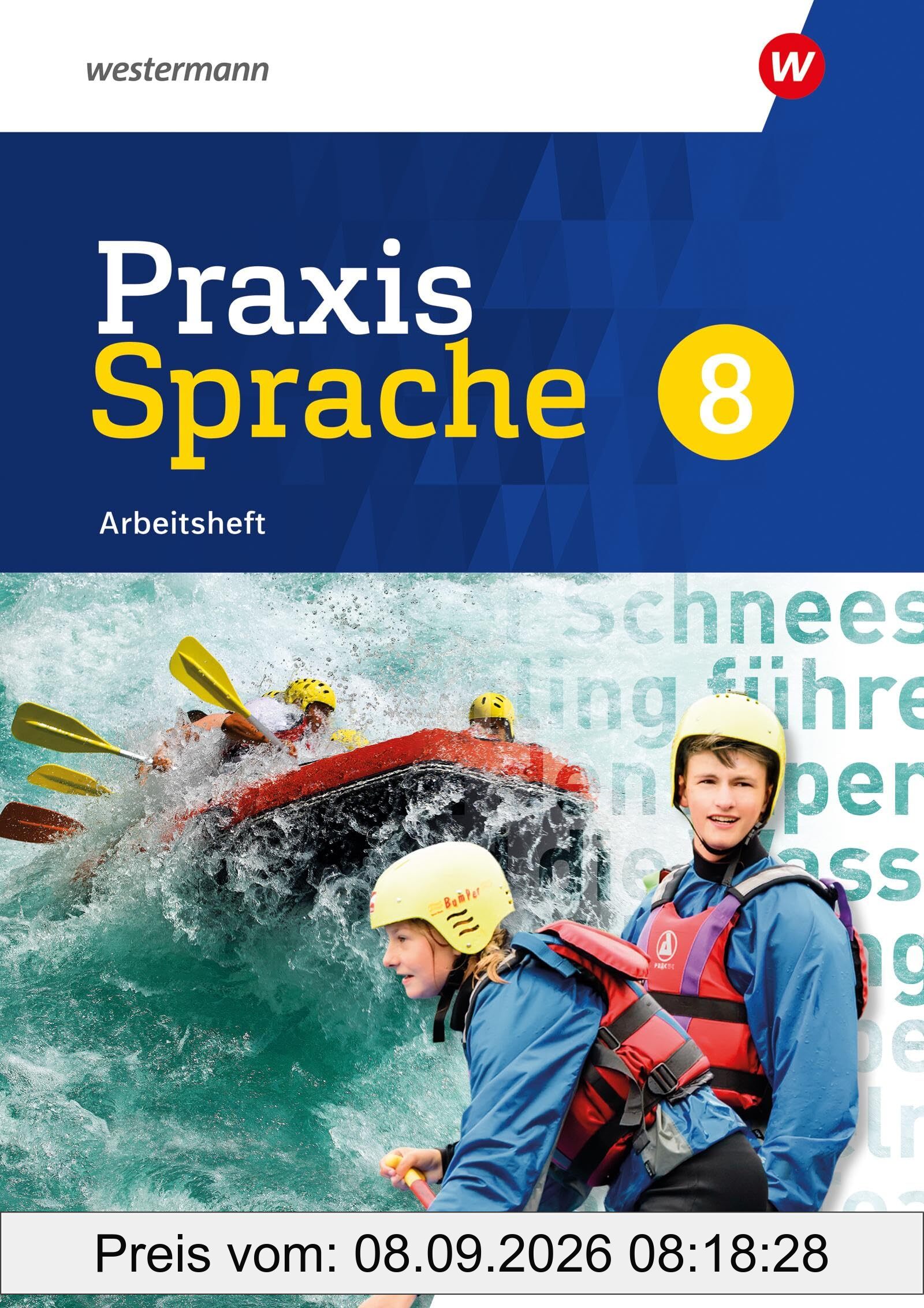 Praxis Sprache - Ausgabe 2022 für Baden-Württemberg: Arbeitsheft 8