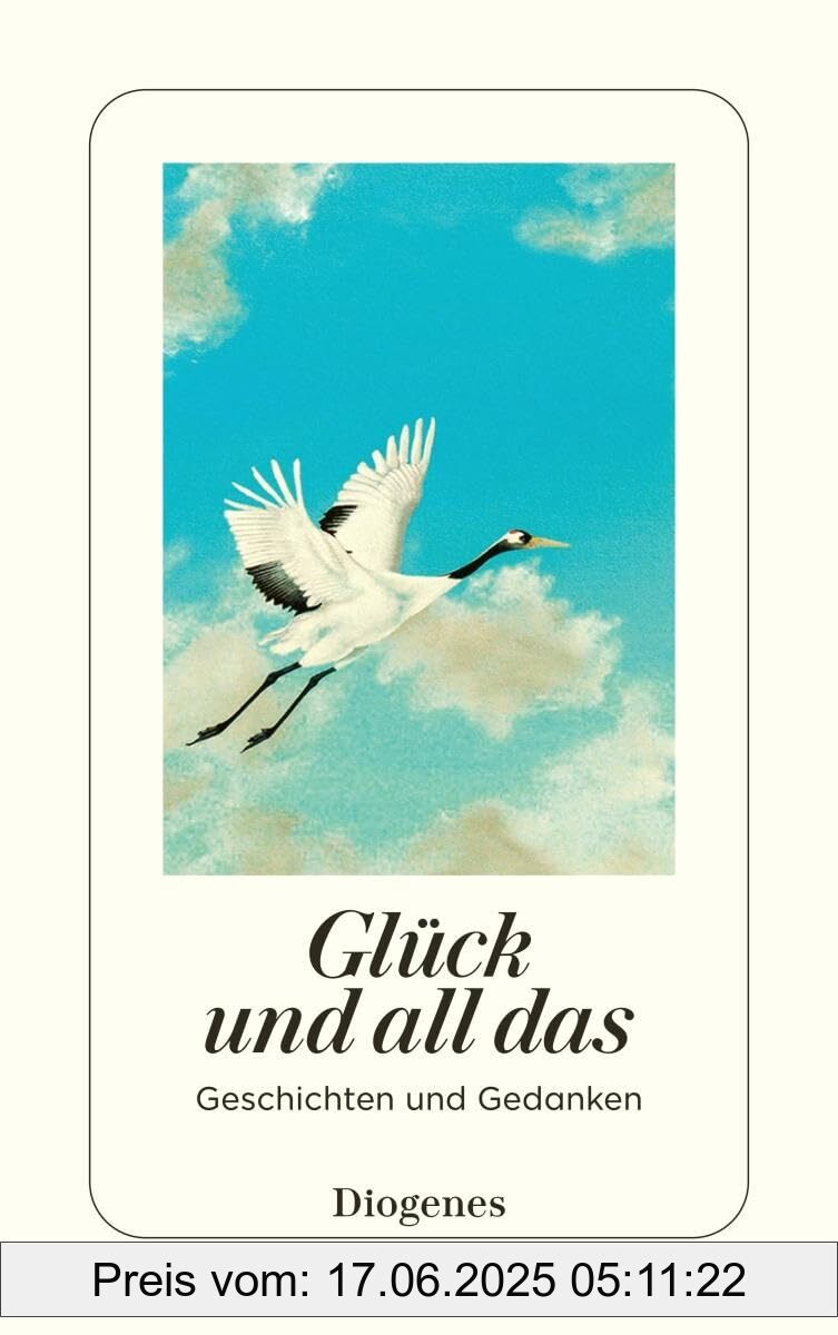 Binding : paperback, Edition : 1, Label : Glück und all das : Geschichten und Gedanken (detebe), medium : paperback, numberOfPages : 272, publicationDate : 2024-12-11, languages : german, ISBN : 3257247729