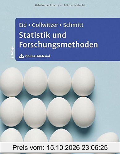 Statistik und Forschungsmethoden: Lehrbuch. Mit Online-Material