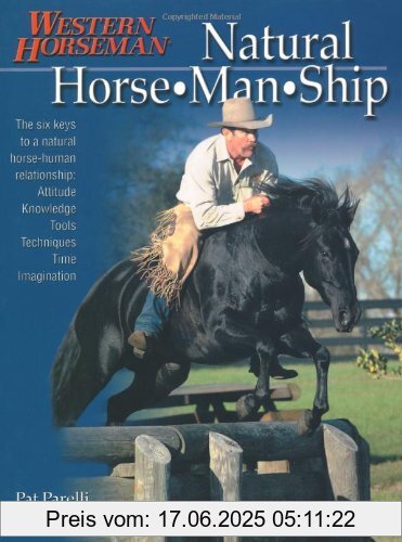 Binding : Taschenbuch, Label : Lyons Pr, Publisher : Lyons Pr, NumberOfItems : 1, PackageQuantity : 1, medium : Taschenbuch, numberOfPages : 224, publicationDate : 2003-02-01, authors : Pat Parelli, languages : english, ISBN : 1585747122
