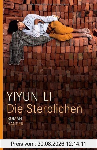 Die Sterblichen: Roman