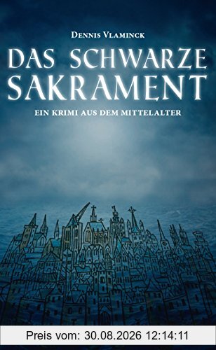 Das schwarze Sakrament