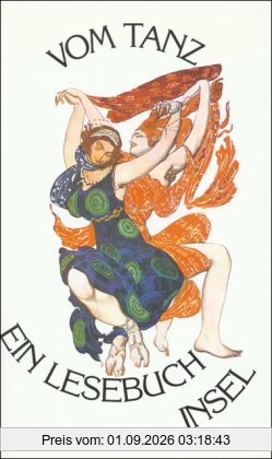 Vom Tanz: Ein Insel-Buch