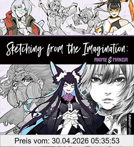 3dtotal Publishing Sketching From The Imagination, Anime & Manga
