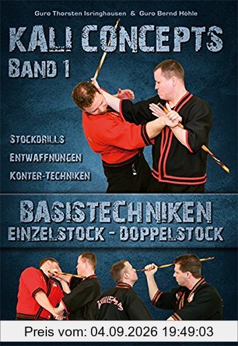 Kali Concepts Band 1: Basistechniken Einzelstock & Doppelstock