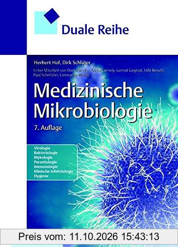 Medizinische Mikrobiologie (Duale Reihe)
