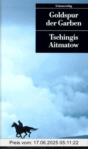 Binding : Taschenbuch, Label : Unionsverlag, Publisher : Unionsverlag, medium : Taschenbuch, numberOfPages : 160, publicationDate : 1997-01-01, authors : Tschingis Aitmatow, languages : german, ISBN : 3293200907
