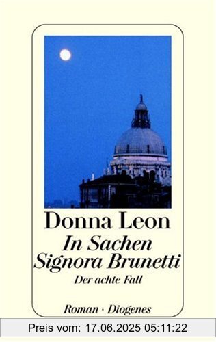Binding : Gebundene Ausgabe, Label : Diogenes Verlag, Zürich, Publisher : Diogenes Verlag, Zürich, NumberOfItems : 1, medium : Gebundene Ausgabe, numberOfPages : 320, publicationDate : 2000-06-01, authors : Donna Leon, translators : Monika Elwenspoek, languages : german, ISBN : 3257062621
