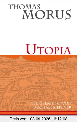 Utopia: Die erste literarische Utopie der Neuzeit
