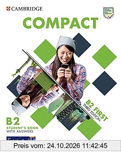 Compact First: Third edition. Student's Book with answers with Test and Train Class-based, Online Practice and enhanced eBook