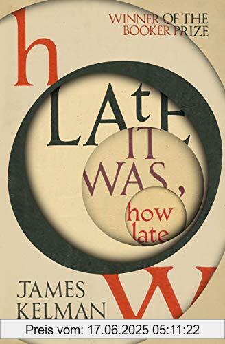 Binding : Taschenbuch, Label : Vintage, Publisher : Vintage, medium : Taschenbuch, numberOfPages : 416, publicationDate : 2019-09-05, releaseDate : 2019-09-05, authors : James Kelman, ISBN : 1529112702