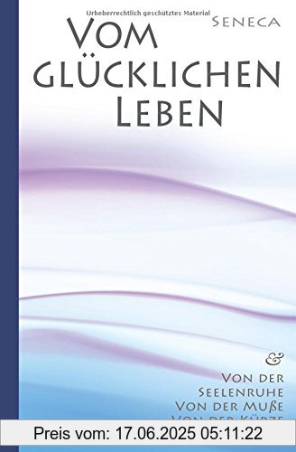 Binding : Taschenbuch, Label : Independently published, Publisher : Independently published, medium : Taschenbuch, numberOfPages : 146, publicationDate : 2016-11-07, authors : Seneca, Lucius Annaeus, translators : Otto Apelt, languages : german, ISBN : 1519041799