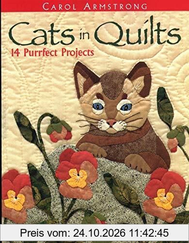 Cats in Quilts. 14 Purrfect Projects - Print on Demand Edition
