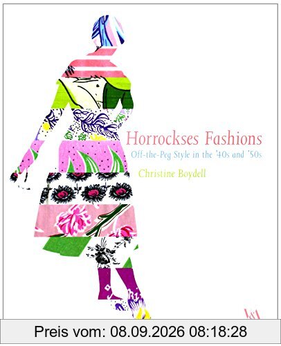 Horrockses Fashion : Off-the-Peg Style in the 40s and 50s
