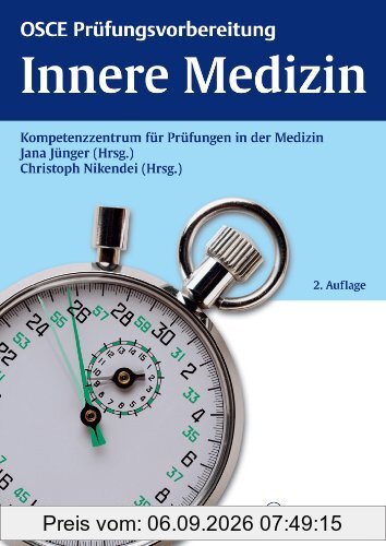 OSCE Innere Medizin: Kompetenzzentrum für Prüfungen in der Medizin