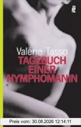 Tagebuch einer Nymphomanin