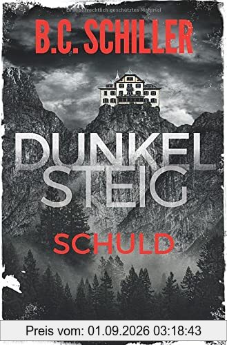 Dunkelsteig: Schuld: Band 2-Dunkelsteig-Reihe (Dunkelsteig-Reihe, 2)