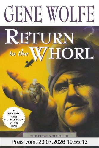 Gene Wolfe Return To The Whorl (Book Of The Short Sun (Paperback))