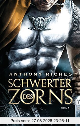 Schwerter des Zorns: Roman (Imperium-Saga, Band 2)