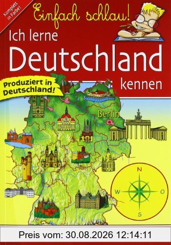 Einfach schlau! Ich lerne Deutschland kennen: Fragen & Antworten. Lesen & Beschäftigen