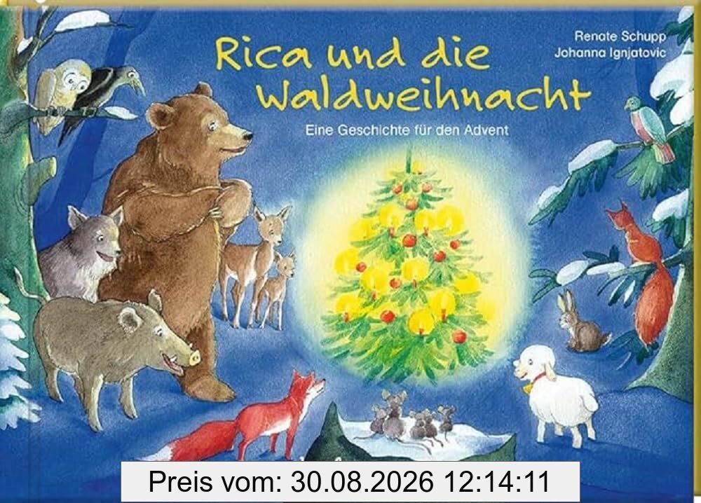 Rica und die Waldweihnacht