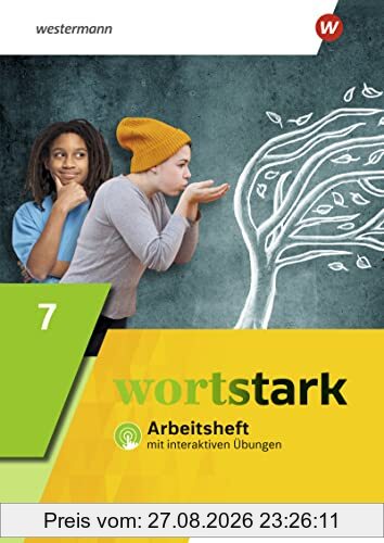 wortstark - Allgemeine Ausgabe 2019: Arbeitsheft 7 mit interaktiven Übungen