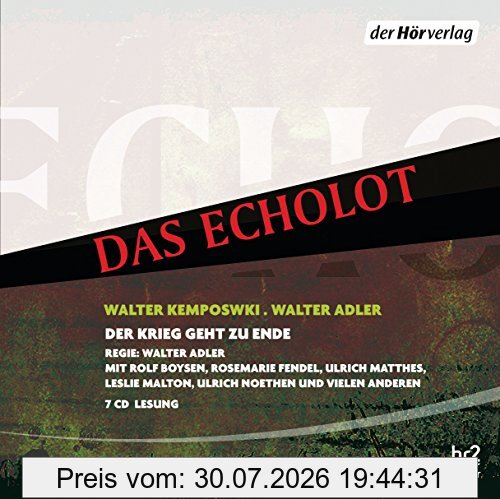 Walter Kempowski Das Echolot, Der Krieg Geht Zu Ende