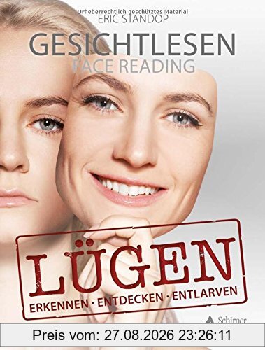 Lügen: erkennen, entdecken, entlarven