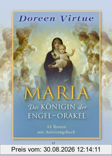 Maria: Das Königin der Engel-Orakel