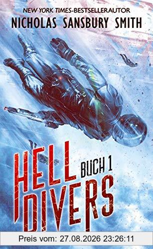 Hell Divers - Buch 1: Thriller