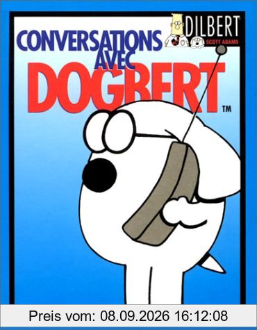 Dilbert. Vol. 5. Conversations avec Dogbert...