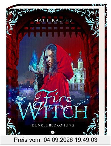 Fire Witch - Dunkle Bedrohung (Fire Girl)