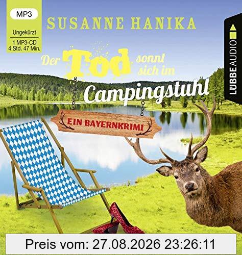 Der Tod sonnt sich im Campingstuhl: Sofia und die Hirschgrund-Morde - Bayernkrimi Teil 2. Ungekürzt.