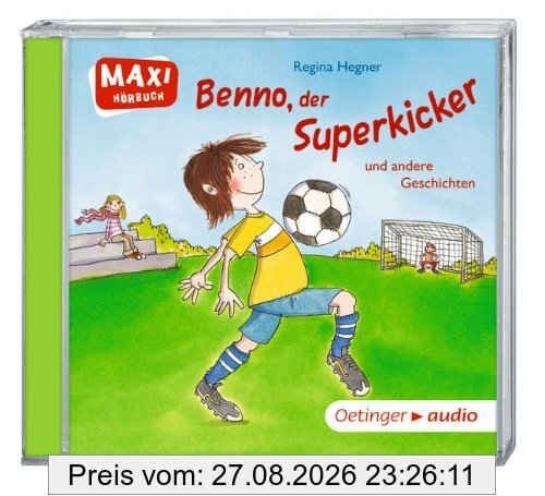 Benno, der Superkicker und andere Geschichten (CD): Ungekürzte Lesung mit Geräuschen und Musik MAXI-Hörbuch