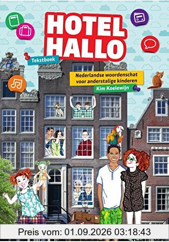 Hotel Hallo tekstboek: Nederlandse woordenschat voor anderstalige kinderen