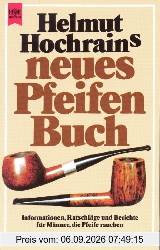 Helmut Hochrains neues Pfeifenbuch