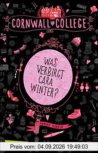 Cornwall College 1: Was verbirgt Cara Winter?