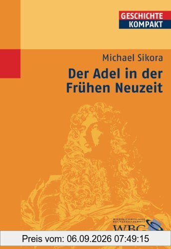 Der Adel in der Frühen Neuzeit