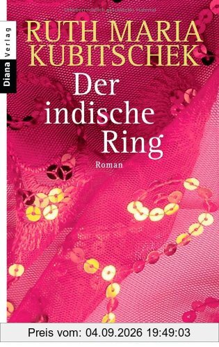 Der indische Ring. Roman