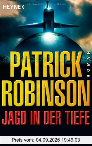 Jagd in der Tiefe: Roman