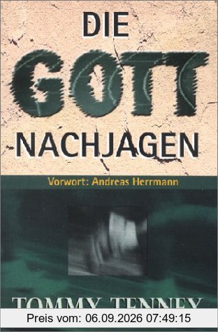 Die Gott nachjagen