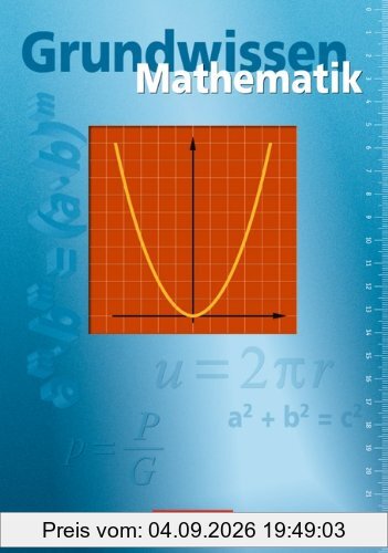Grundwissen Mathematik: Schülerbuch