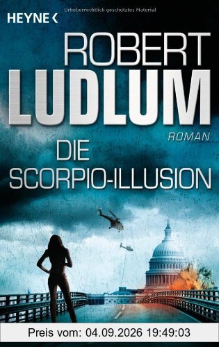 Die Scorpio-Illusion: Roman