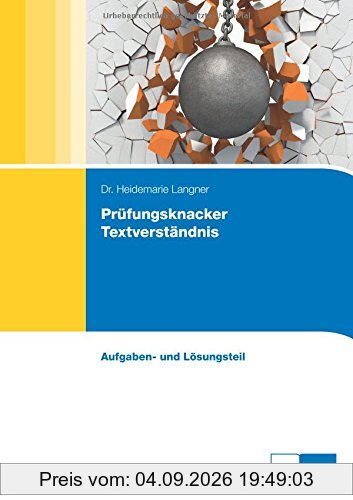Prüfungsknacker Textverständnis: Aufgaben- und Lösungsteil