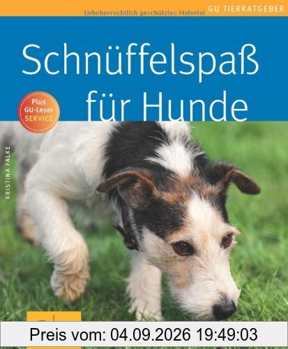 Schnüffelspaß für Hunde (GU Tierratgeber)