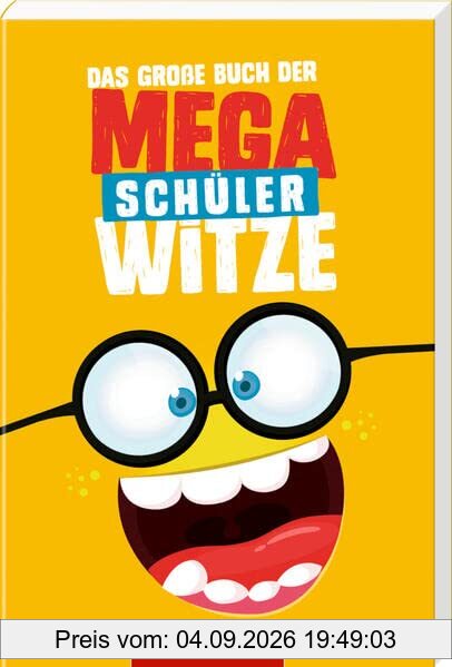 Das große Buch der Mega-Schülerwitze