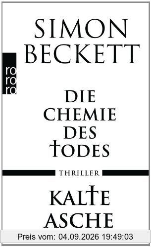 Die Chemie des Todes. Kalte Asche